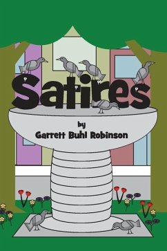 Satires - Robinson, Garrett Buhl