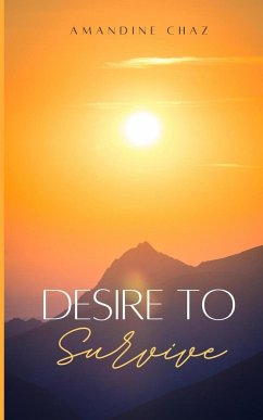 Desire To Survive - Chaz, Amandine