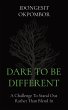 DARE TO BE DIFFERENT - Bild 1