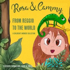 Rosa & Cammy: From Reggio to the World - Fornaciari, Federica
