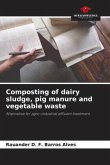 Composting of dairy sludge, pig manure and vegetable waste
