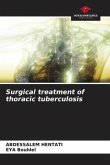 Surgical treatment of thoracic tuberculosis