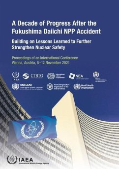 A Decade of Progress After the Fukushima Daiichi Npp Accident - International Atomic Energy Agency