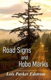 Road Signs and Hobo Marks
