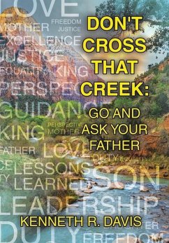 Don't Cross That Creek - Davis, Kenneth R.