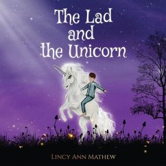 The Lad and the Unicorn - Lincy Ann Mathew