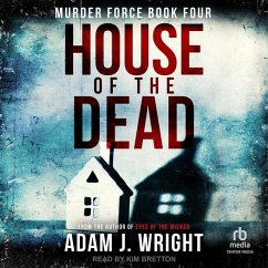 House of the Dead - Wright, Adam J