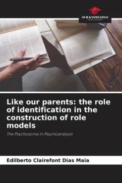 Cover Like our parents: the role of identification in the construction of role models