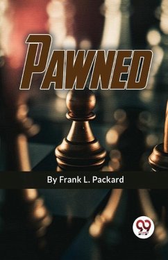 Pawned - Packard, Frank L