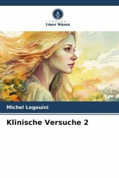 Klinische Versuche 2 - Legouini, Michel