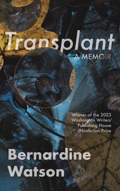 TRANSPLANT - Watson, Bernardine