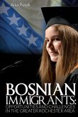 Bosnian Immigrants: Opportunities and Challenges