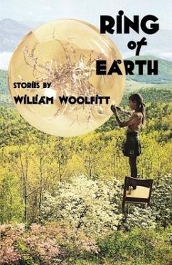 Ring of Earth: Stories - Woolfitt, William