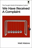 We Have Received a Complaint (Canadian Edition)