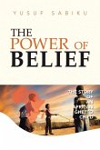 The Power of Belief