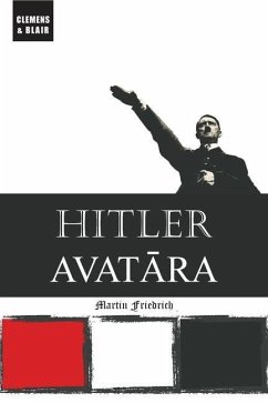 Hitler Avatara - Friedrich, Martin