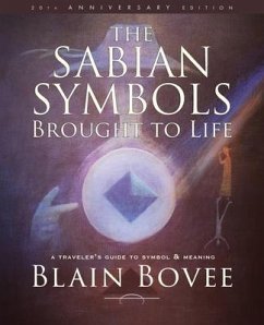 The Sabian Symbols Brought to Life - Bovee, Blain