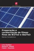 Preparação e caraterização de filmes finos de Bi2Te3 e Sb2Te3