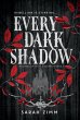 Every Dark Shadow - Bild 1