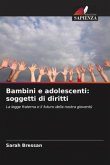 Bambini e adolescenti: soggetti di diritti