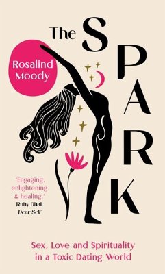 The Spark - Moody, Rosalind