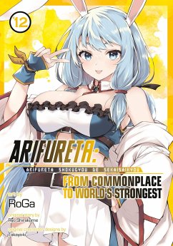 Arifureta: From Commonplace to World's Strongest (Manga) Vol. 12 - Shirakome, Ryo