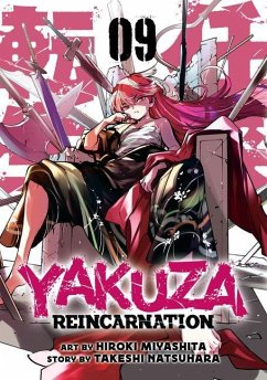 Yakuza Reincarnation Vol. 9 - Natsuhara, Takeshi