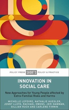 Innovation in Social Care - Lefevre, Michelle (University of Sussex); Huegler, Nathalie (University of Sussex); Lloyd, Jenny (Durham University)