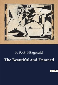 The Beautiful and Damned - Fitzgerald, F. Scott