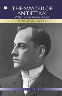 The Sword of Antietam - Altsheler, Joseph A.