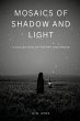 Mosaics of Shadow and Light - Bild 1