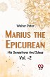 Marius The EpicureanHis Sensations And... - Bild 1
