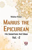 Marius The EpicureanHis Sensations And Ideas Vol. -2