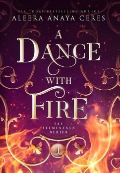 A Dance with Fire - Ceres, Aleera Anaya