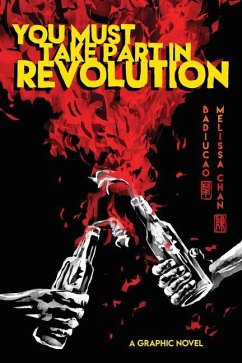 You Must Take Part in Revolution - Badiucao; Chan, Melissa