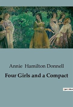 Four Girls and a Compact - Hamilton Donnell, Annie