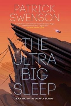 The Ultra Big Sleep - Swenson, Patrick