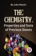 The Chemistry, Properties And Tests Of... - Bild 1