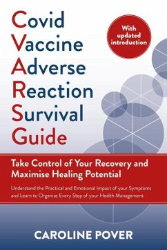 Covid Vaccine Adverse Reaction Survival Guide - Pover, Caroline