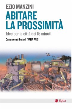 Cover Abitare la prossimità. Idee per la città dei 15 minuti