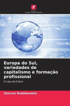 Europa do Sul, variedades de capitalismo e formação profissional - Rodokanakis, Stavros