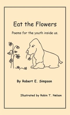 Eat the Flowers - Simpson, Robert E