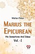 Marius The Epicurean His Sensations And... - Bild 1