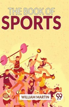 The Book Of Sports - Martin, William