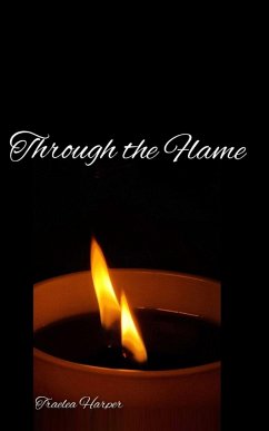 Through the Flame - Harper, Traelea