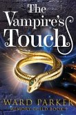 The Vampire's Touch: A midlife paranormal mystery thriller