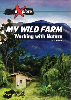 My Wild Farm - Watts, Robert