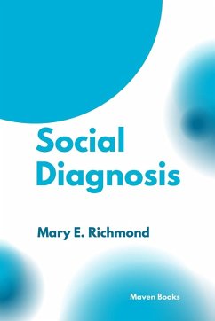 Social diagnosis - Richmond, Mary E