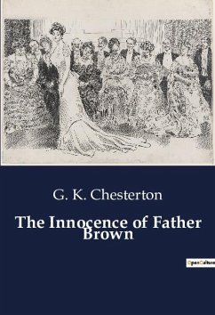 The Innocence of Father Brown - Chesterton, G. K.