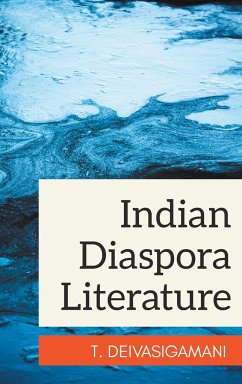 Indian Diaspora Literature - Deivasigamani, T.